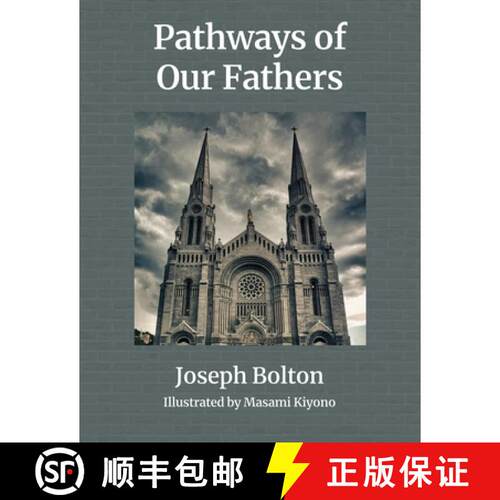 【3-4周达】Pathways of Our Fathers: Two Journeys of Love, Sacrifice, and Family [9780578749044]