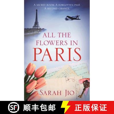 【3-4周达】All the Flowers in Paris: The captivating and unforgettable wartime read you don't want to... [9781409190745]
