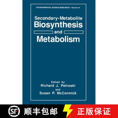 【3-4周达】Secondary-Metabolite Biosynthesis and Metabolism [9781461363125]