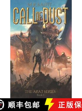 预订 The Call of Dust: Book One of the Arat Series [9781734014204]