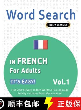 【3-4周达】WORD SEARCH IN FRENCH FOR ADULTS - IT'S EASY!  VOL.1 - DELTA CLASSICS - FIND 2000 CLEVERLY... [9798349005275]