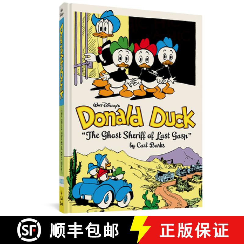 预订 Walt Disney's Donald Duck: the Ghost Sheriff of Last Gasp (the Complete Carl Barks Disney Librar... [9781606999530]