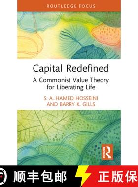 【3-4周达】Capital Redefined: A Commonist Value Theory for Liberating Life [9781032374765]