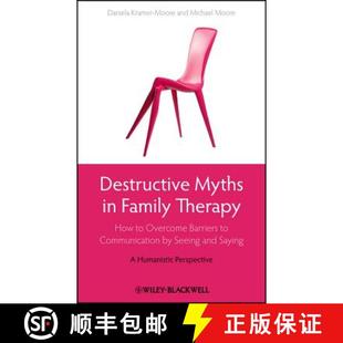 Family Therapy Destructive Seeing Communication How ... Overcome Myths Barriers 4周达 9780470667002