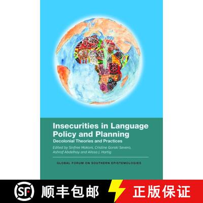【3-4周达】精装 Insecurities in Language Policy and Planning : Decolonial Theories and Practices [9781836681922]