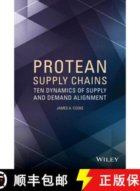 【3-4周达】Protean Supply Chains: Ten Dynamics Of Supply And Demand Alignment [Wiley经管] [9781118759660]