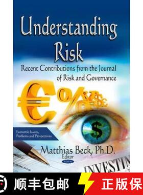 【3-4周达】Understanding Risk: Recent Contributions from the Journal of Risk and Governance [9781628089462]