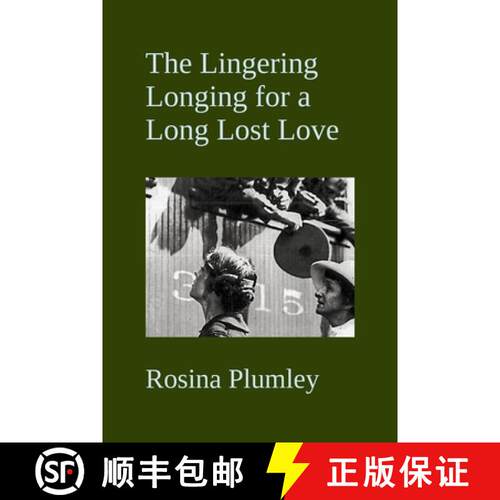 【3-4周达】The Lingering Longing For A Long Lost Love [9781895166293]