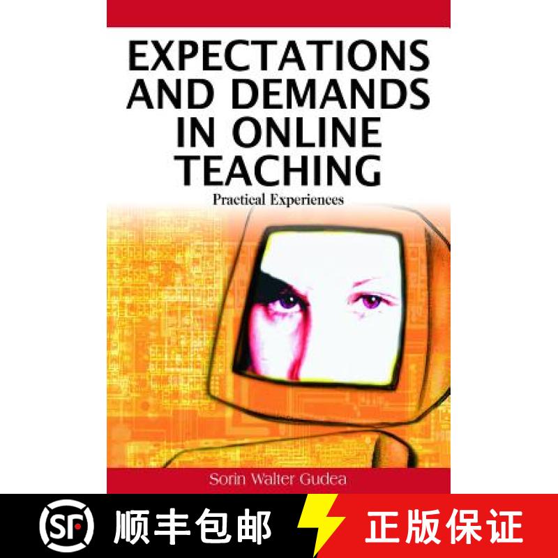 【3-4周达】Expectations and Demands in Online Teaching: Practical Experiences [9781599047478]