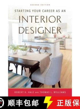 【3-4周达】Starting Your Career as an Interior Designer [9781621535102]