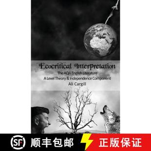 Independence The 4周达 Ecocritical Literature 9781911477280 Com... and AQA Interpretation Theory English Level