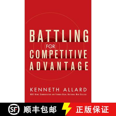 【3-4周达】Battling For Competitive Advantage [Wiley经管] [9780471715528]