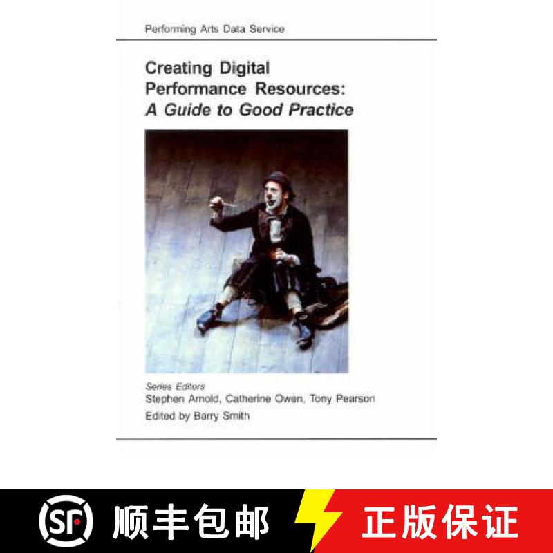 【3-4周达】Guide to Good Practice in Creating and Using Digital Performance Resources [9781842170229]