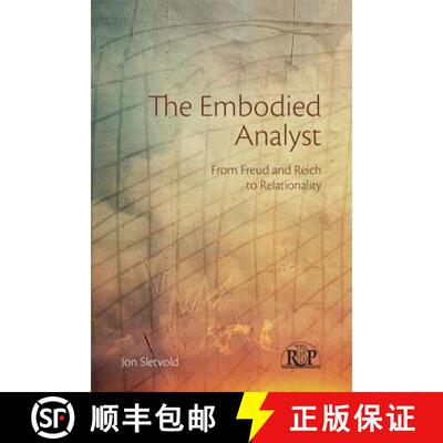 【3-4周达】The Embodied Analyst : From Freud and Reich to relationality [9780415856195]