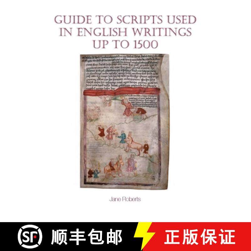 【3-4周达】Guide to Scripts Used in English Writings Up to 1500 [9781781382660]