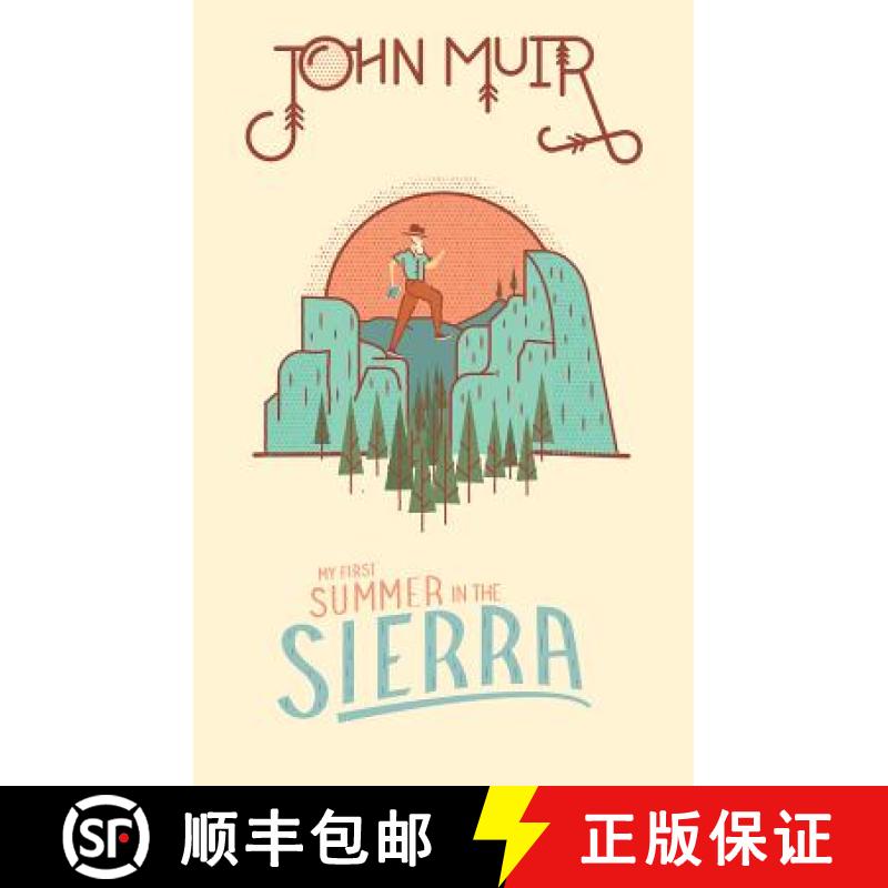 【2-3周达】John Muir: My First Summer in the Sierra [9781423649120]