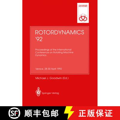 【3-4周达】Rotordynamics '92 : Proceedings of the International Conference on Rotating Machine Dynami... [9783540197546]