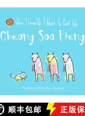 【3-4周达】When I Grow Up I Want to Paint Like Cheong Soo Pieng [9789810868888]