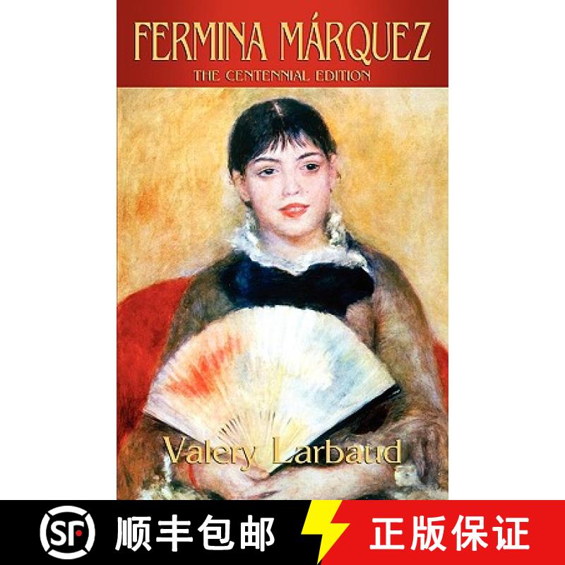 预订 Fermina Marquez: The Centennial Edition [9780981020297]