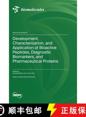 【3-4周达】Development, Characterization, and Application of Bioactive Peptides, Diagnostic Biomarker... [9783725835645]