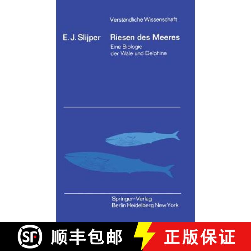【3-4周达】Riesen des Meeres : Eine Biologie der Wale und Delphine [9783540029199]