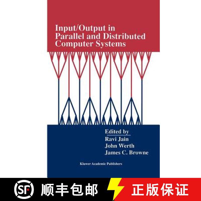 【3-4周达】Input/Output in Parallel and Distributed Computer Systems [9781461286073]