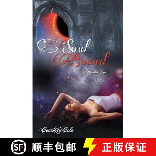 【3-4周达】Soul Bound: The Moonstone Saga [9780615627403]