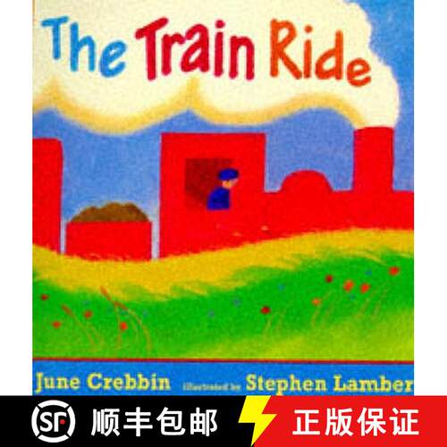 【3-4周达】Train Ride: Classic read-aloud picture book with rhythm and rhyme for young trainspotters ... [9780744547016]