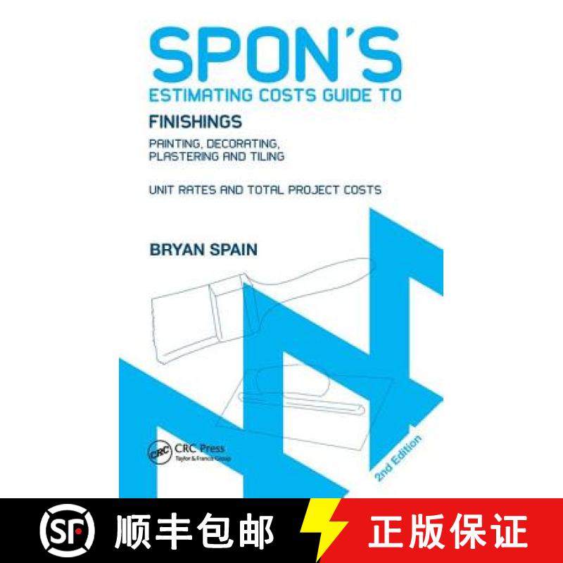 【3-4周达】Spon's Estimating Costs Guide to Finishings : Painting, Decorating, Plastering and Tiling,... [9780415434430]