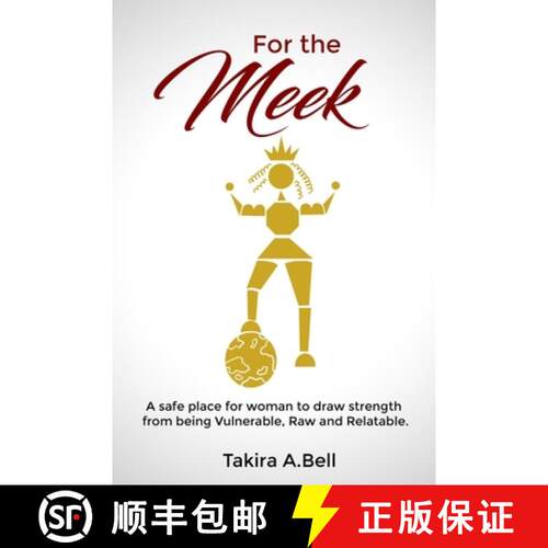 【3-4周达】For the Meek: A safe place for woman to draw strength from being vulnerable, raw and relat... [9781513649009]