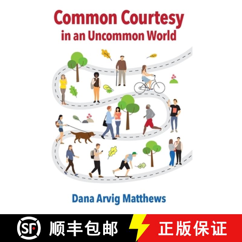 【3-4周达】Common Courtesy in an Uncommon World [9781087883045]