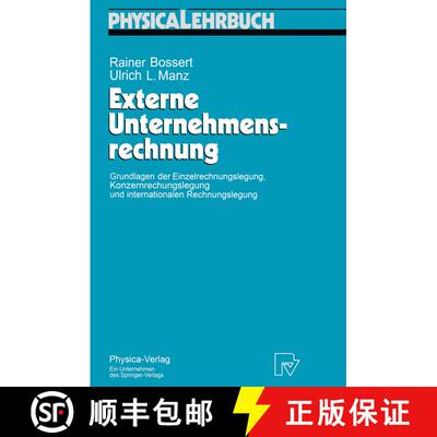 【3-4周达】Externe Unternehmensrechnung : Grundlagen der Einzelrechnungslegung, Konzernrechnungslegun... [9783790809695]
