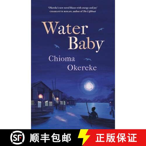 【3-4周达】精装 Water Baby : An uplifting and powerful coming-of-age novel, perfect for fans of Chima... [9781529425406]
