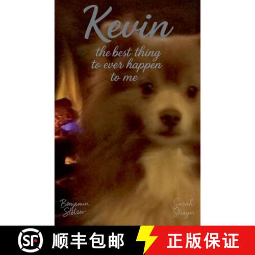 【3-4周达】Kevin: The Best Thing to Ever Happen to Me [9798232284190]