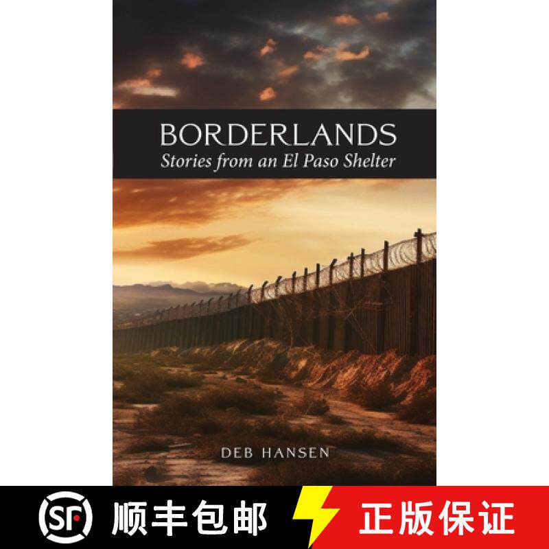 【3-4周达】Borderlands: Stories from an El Paso Shelter [9781958061855]