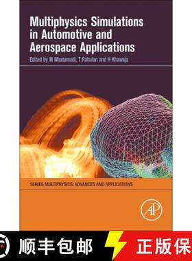 【3-4周达】Multiphysics Simulations in Automotive and Aerospace Applications [9780128178997]