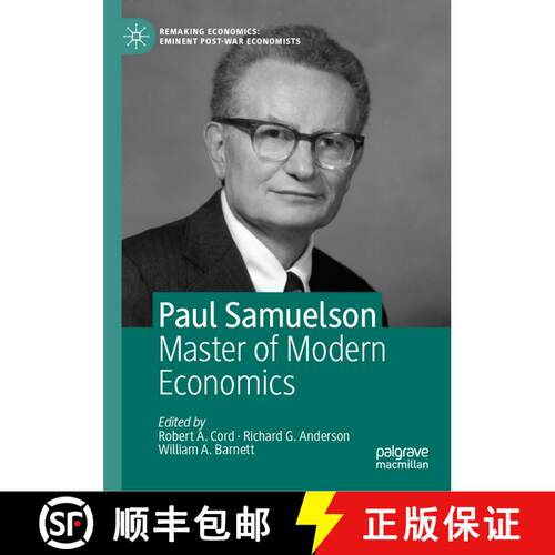 【3-4周达】精装 Paul Samuelson : Master of Modern Economics [9781137568113]