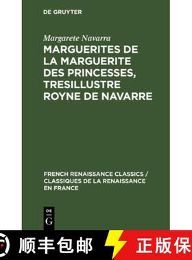 【3-4周达】DEG Marguerites de la Marguerite des princesses, tresillustre Royne de Navarre [9783112305676]