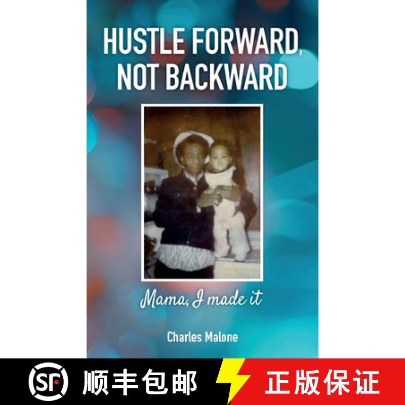 【3-4周达】Hustle Forward, Not Backward, Mama, I made it [9798893834550]