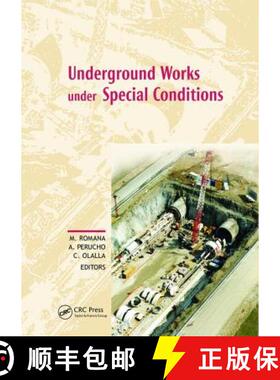 【3-4周达】Underground Works Under Special Conditions: Proceedings of the Isrm Workshop W1, Madrid, S... [9781138465787]