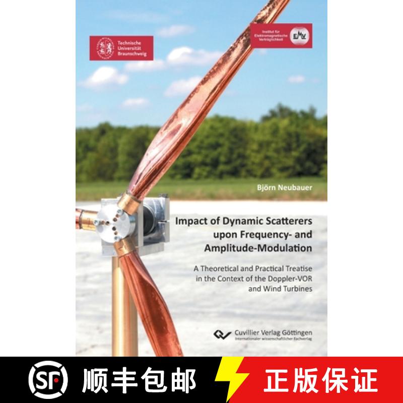 【2-3周达】Impact of Dynamic Scatterers upon Frequency- and Amplitude-Modulation: A Theoretical and P... [9783736975064]