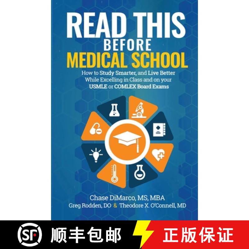 【3-4周达】Read This Before Medical School: How to Study Smarter and Live Better While Excelling in C... [9781644560709]