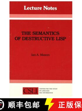 预订 The Semantics of Destructive LISP: Volume 5 [9780937073063]