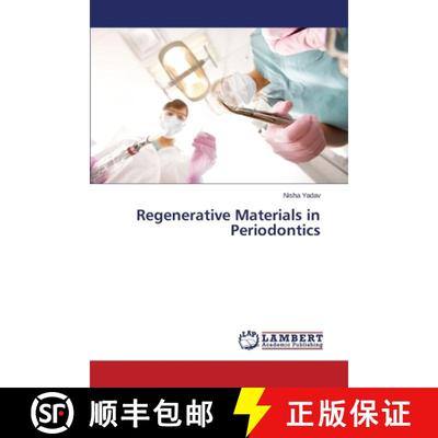 预订 Regenerative Materials in Periodontics [9783659525803]