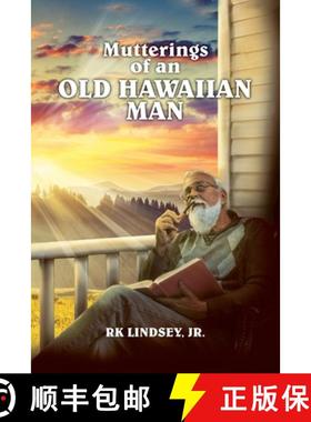 【3-4周达】Mutterings of an Old Hawaiian Man [9781962313353]