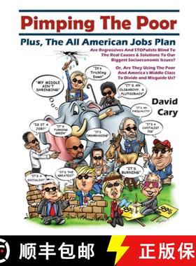 【3-4周达】Pimping The Poor Paperback: Plus, The All American Jobs Plan [9781716545276]