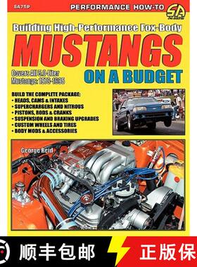 【3-4周达】Building High-Performance Fox-Body Mustangs on a Budget [9781613250020]