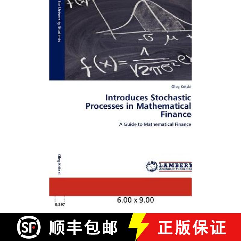 预订 Introduces Stochastic Processes in Mathematical Finance [9783848407194]