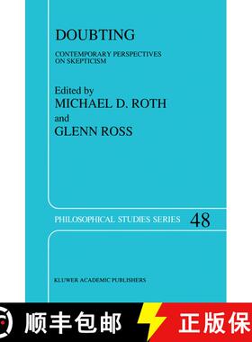 【3-4周达】Doubting: Contemporary Perspectives on Skepticism [9780792305767]