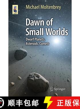 【3-4周达】Dawn of Small Worlds : Dwarf Planets, Asteroids, Comets (1st ed. 2016) [9783319230023]